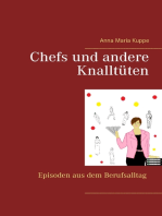 Chefs und andere Knalltüten