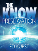 The Know: Preservation: The Know, #1