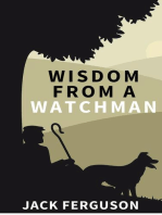 Wisdom from a Watchman