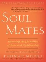 Soul Mates: Honoring the Mysteries of Love and Relat