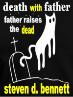 Death with Father: Father Raises the Dead