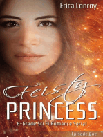 Feisty Princess: Episode One: Feisty Princess, #1