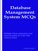 Database Management System MCQs: Multiple Choice Questions and Answers (Quiz & Tests with Answer Keys) (Computer Science Quick Study Guides & Terminology Notes about Everything)