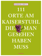 111 Orte am Kaiserstuhl, die man gesehen haben muss: Reiseführer