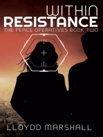 The Peace Operatives: Within Resistance