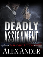 Deadly Assignment: Patriotic Action & Adventure - Aaron Hardy, #3