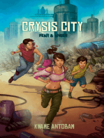 Crysis City Book 1: Fear and Anger