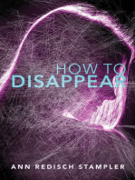 How to Disappear