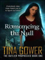 Romancing the Null: The Outlier Prophecies, #1