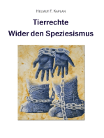 Tierrechte: Wider den Speziesismus