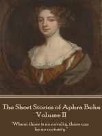 The Short Stories of Aphra Behn - Volume II: "Where there is no novelty, there can be no curiosity."