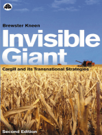 Invisible Giant: Cargill and Its Transnational Strategies