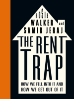 The Rent Trap: How we Fell into It and How we Get Out of It