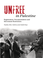 Unfree in Palestine: Registration, Documentation and Movement Restriction