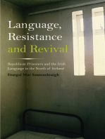 Language, Resistance and Revival: Republican Prisoners and the Irish Language in the North of Ireland