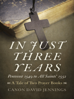 In Just Three Years: Pentecost 1549 to All Saints' 1552 - A Tale of Two Prayer Books