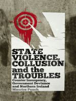 State Violence, Collusion and the Troubles: Counter Insurgency, Government Deviance and Northern Ireland