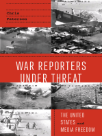 War Reporters Under Threat: The United States and Media Freedom