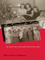 The Grasinski Girls: The Choices They Had and the Choices They Made