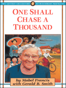 One Shall Chase A Thousand By Mabel Francis, Gerald B. Smith - Ebook |  Scribd