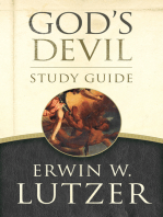 God's Devil Study Guide: The Incredible Story of How Satan's Rebellion Serves God's Purposes