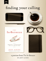 Finding Your Calling: A Portion from The In-Between