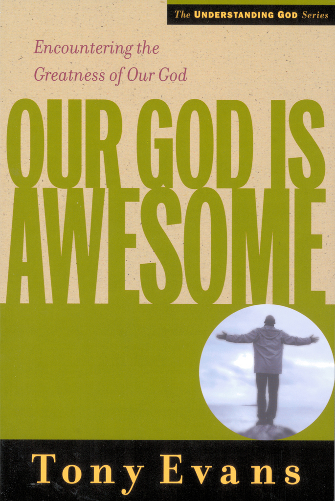 Read Our God is Awesome Online by Tony Evans Books