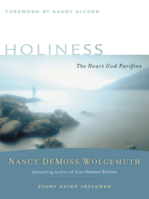 Holiness by Nancy DeMoss Wolgemuth, Randy Alcorn - Ebook | Scribd