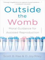 Outside the Womb: Moral Guidance for Assisted Reproduction