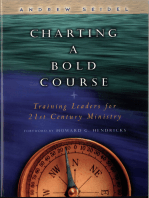 Charting a Bold Course