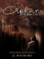 Orphan Flowers: Conquering Series, #1