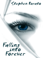 Falling into Forever