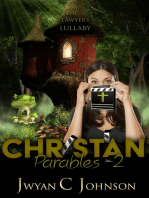 Christian Parables 2: The Lawyer's Lullaby