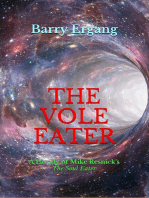 The Vole Eater: A Parody of Mike Resnick's "The Soul Eater"
