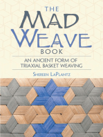 The Mad Weave Book: An Ancient Form of Triaxial Basket Weaving