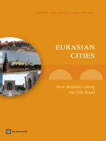 Eurasian Cities: New Realities along the Silk Road