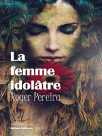 La femme idolâtre