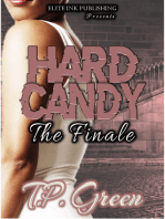 Hard Candy The Finale