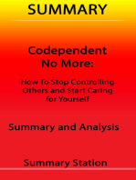 Codependent No More: How to Stop Controlling Others and Start Caring for Yourself | Summary