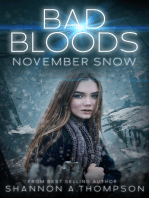 Bad Bloods: November Snow