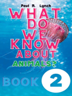 What Do We Know About Animals? Life in the Seas: WHAT DO WE KNOW ABOUT ANIMALS?, #2