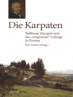 Die Karpaten: Balthasar Hacquet und das "vergessene" Gebirge in Europa