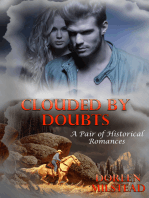 Clouded by Doubts