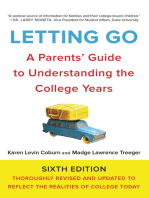 Letting Go, Sixth Edition: A Parents' Guide to Understanding the College Years