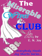 The Miserable Wives Club: Everybody Needs Joy Shorts Series, #2