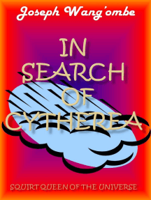 In Search of Cytherea, Squirt Queen Of The Universe by Joseph Wang ...