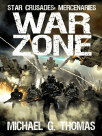 War Zone (Star Crusades: Mercenaries Book 5)