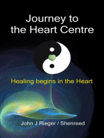 Journey to the Heart Centre: Healing Begins in the Heart