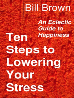 Ten Steps to Lowering Your Stress