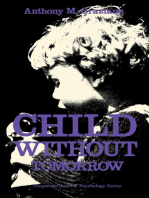 Child Without Tomorrow: Pergamon General Psychology Series